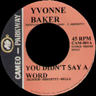 You Didn't Say a Word by Yvonne Baker record lable