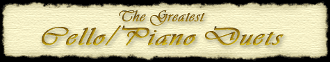 The Greatest Cello/Piano Duets text title image