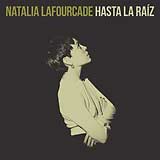 Natalia Lafourcade Hasta la raíz single cover