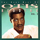 The Very Best Of Otis Redding Volume 2