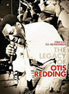 Dreams To Remember: The Legacy Of Otis Redding