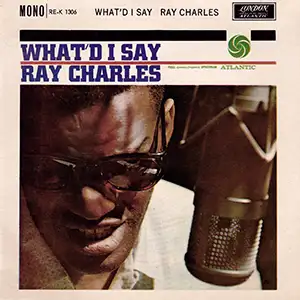 What'd I Say by Ray Charles single record sleeve