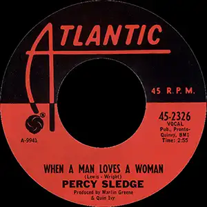 When A Man Loves A Woman 45rpm record lable