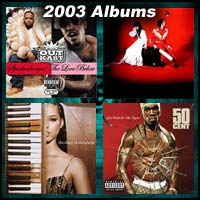 2003 record album covers for Speakerboxxx/The Love Below, Elephant, The Diary Of Alicia Keys, and Get Rich Or Die Tryin'