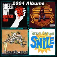 2004 record album covers for American Idiot, The College Dropout, Funeral, and SMiLE