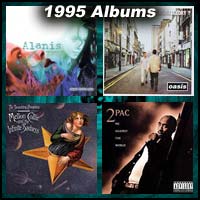1995 record album covers for Jagged Little Pill, What's the Story Morning Glory, Mellon Collie and the Infinite Sadness, and Me Against the World